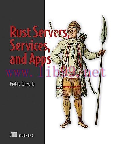 [FOX-Ebook]Rust Servers, Services, and Apps