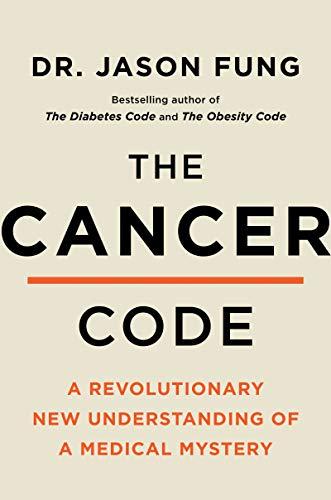 (PDF)The Cancer Code A Revolutionary New Understanding of a Medical Mystery (The Wellness Code ...
