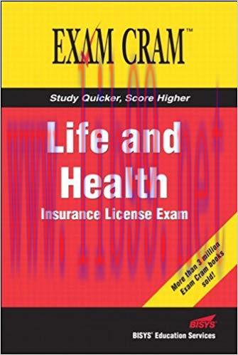 Life and Health Insurance License Exam Cram: LIFE HLTH INSUR LIC EXAM CRM_p1 1st Edition,