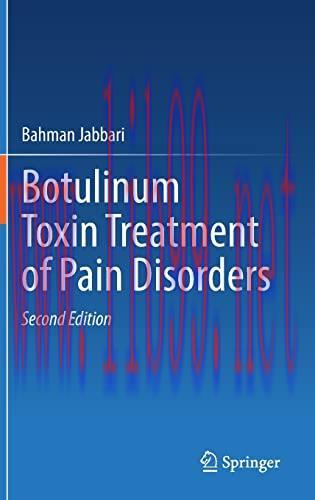 [AME]Botulinum Toxin Treatment of Pain Disorders, 2nd Edition (Original PDF)