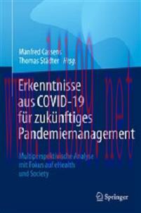 [AME]Erkenntnisse aus COVID-19 für zukünftiges Pandemiemanagement: Multiperspektivische Analyse...