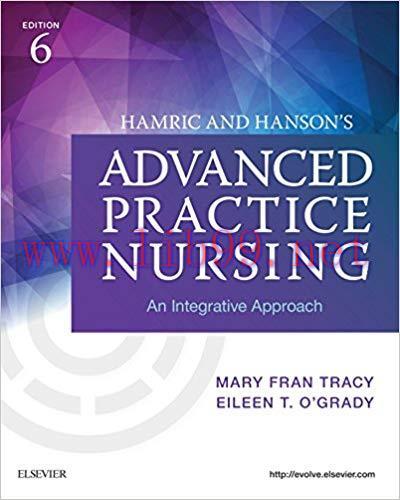 (PDF)Hamric & Hanson’s Advanced Practice Nursing – E-Book: An Integrative Approach 6th Edition
