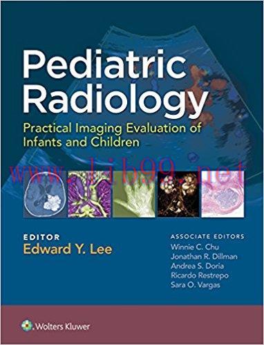 [AME]Pediatric Radiology: Practical Imaging Evaluation of Infants and Children (EPUB)