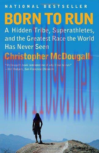 [FOX-Ebook]Born to Run: A Hidden Tribe, Superathletes, and the Greatest Race the World Has Neve...
