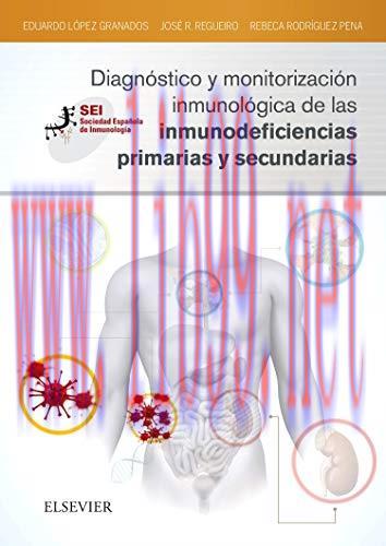 [AME]Diagnóstico y monitorización inmunológica de las inmunodeficiencias primarias y secundaria...