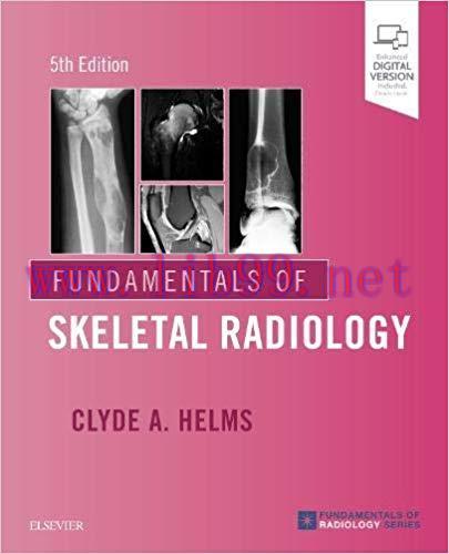 [PDF]Fundamentals of Skeletal Radiology 5th Edition