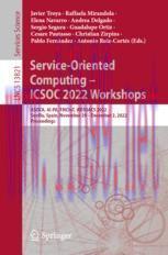 [PDF]Service-Oriented Computing – ICSOC 2022 Workshops: ASOCA, AI-PA, FMCIoT, WESOACS 2022, Sev...