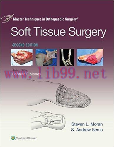 [AME]Master Techniques in Orthopaedic Surgery: Soft Tissue Surgery, 2nd Edition (EPUB)