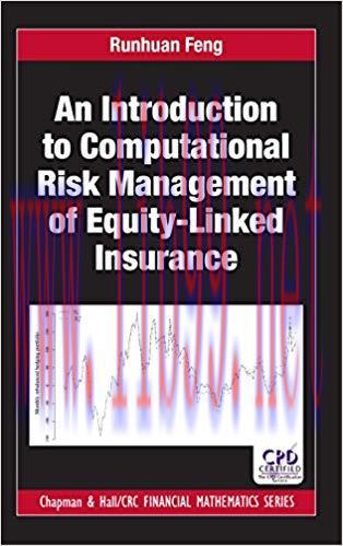 [PDF]An Introduction to Computational Risk Management of Equity-Linked Insurance