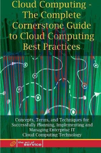 [FOX-Ebook]Cloud Computing: The Complete Cornerstone Guide to Cloud Computing Best Practices