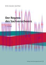 [PDF]Der Regress des Sachversicherers: Ein Leitfaden für die Praxis mit Übungsaufgaben, Kontrol...