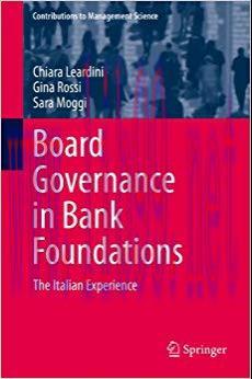 (PDF)Board Governance in Bank Foundations: The Italian Experience (Contributions to Management ...