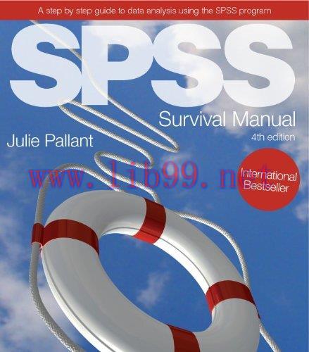 [FOX-Ebook]SPSS Survival Manual: A step by step guide to data analysis using SPSS