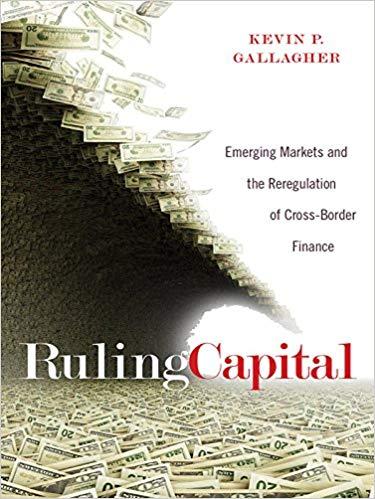 (PDF)Ruling Capital Emerging Markets and the Reregulation of Cross-Border Finance (Cornell Stud...