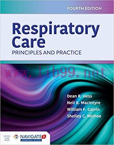 [AME]Respiratory Care: Principles and Practice, 4th Edition (ORIGINAL PDF from_ Publisher)