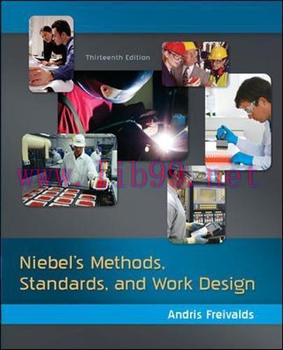 [FOX-Ebook]Niebel's Methods, Standards, and Work Design, 13th Edition