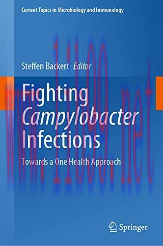 [AME]Fighting Campylobacter Infections: Towards a One Health Approach (Current Topics in Microb...