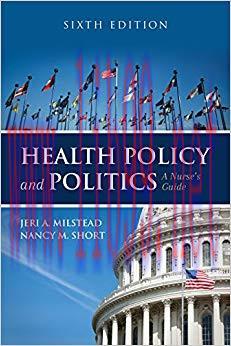 (PDF)Health Policy and Politics: A Nurse’s Guide 6th Edition