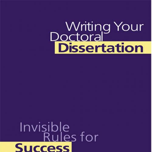 Writing Your Doctoral Dissertation