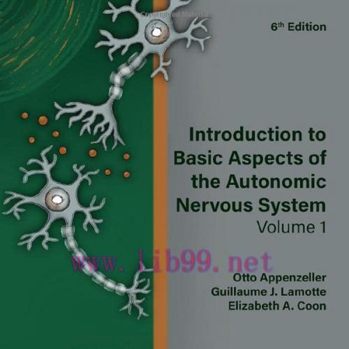 [AME]Introduction to Basic Aspects of the Autonomic Nervous System: Volume 1, 6th edition (EPUB...