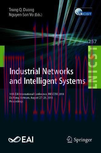 [FOX-Ebook]Industrial Networks and Intelligent Systems: 14th EAI International Conference