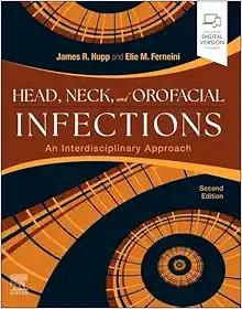 [AME]Head, Neck, and Orofacial Infections: A Multidisciplinary Approach, 2nd edition (EPUB + Co...
