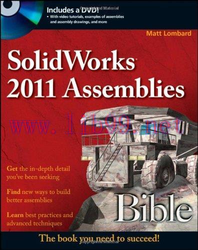 [FOX-Ebook]SolidWorks 2011 Assemblies Bible