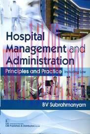 [AME]Hospital Management and Administration: Principles and Practice (High Quality PDF)