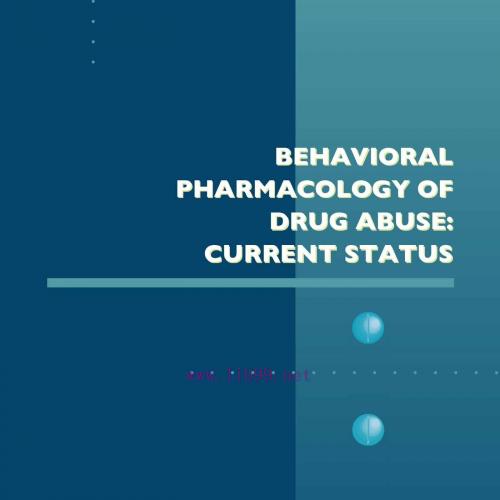 [AME]Behavioral Pharmacology of Drug Abuse: Current Status, Volume 93 (Original PDF)