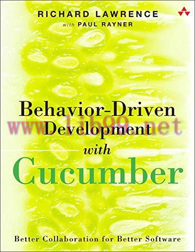 [FOX-Ebook]Behavior-Driven Development with Cucumber: Better Collaboration for Better Software