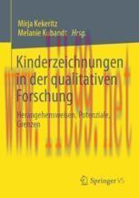 [PDF]Kinderzeichnungen in der qualitativen Forschung: Herangehensweisen, Potenziale, Grenzen