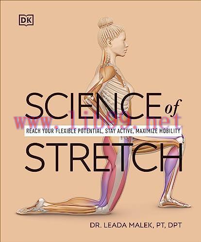 [FOX-Ebook]Science of Stretch: Reach Your Flexible Potential, Stay Active, Maximize Mobility