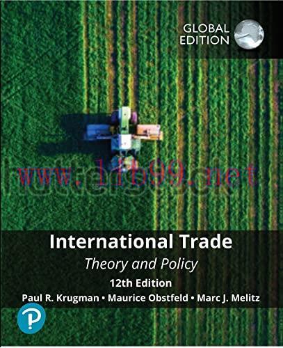 [FOX-Ebook]International Trade: Theory and Policy, Global Edition, 12th Edition