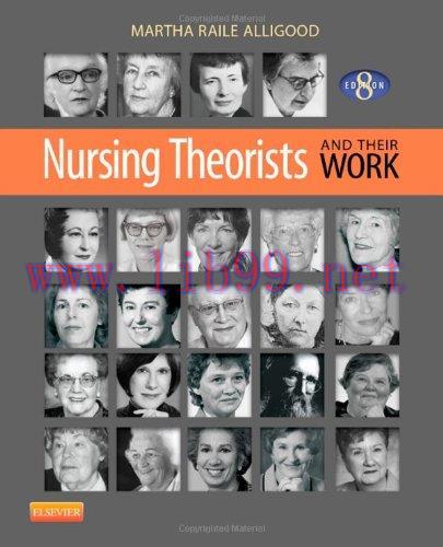 [AME]Nursing Theorists and Their Work 8th (Original PDF)