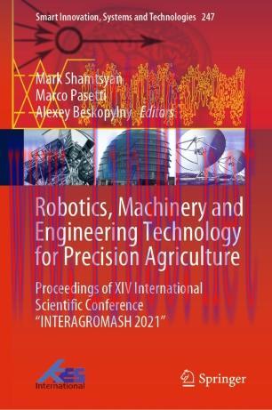 Robotics, Machinery and Engineering Technology for Precision Agriculture