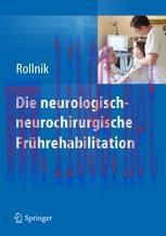 [PDF]Die neurologisch-neurochirurgische Frührehabilitation