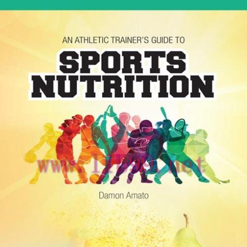 [AME]An Athletic Trainer's Guide to Sports Nutrition (Original PDF)