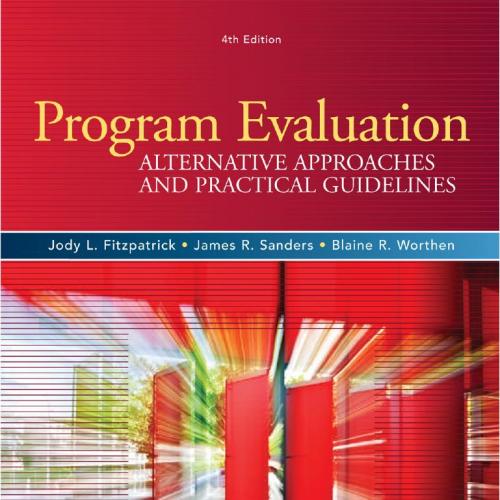Program Evaluation Alternative Approaches and Practical 4th