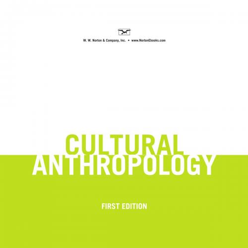 Cultural Anthropology_ A Toolkit for a Global Age - Kenneth J. Guest