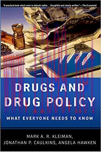 (PDF)Drugs and Drug Policy: What Everyone Needs to Know® 1st Edition