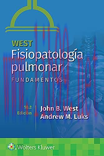[AME]West. Fisiopatología pulmonar. Fundamentos, Tenth edition (Spanish Edition) (High Quality ...