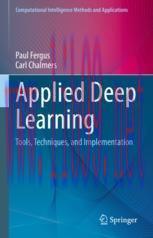 [PDF]Applied Deep Learning: Tools, Techniques, and Implementation