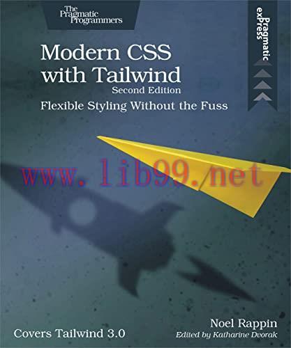 [FOX-Ebook]Modern CSS with Tailwind: Flexible Styling Without the Fuss, 2nd Edition