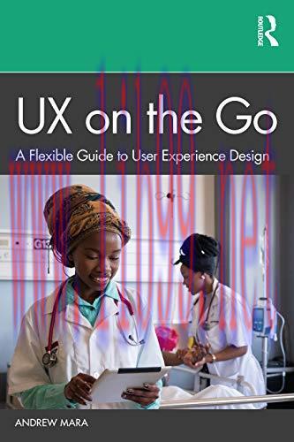 [FOX-Ebook]UX on the Go: A Flexible Guide to User Experience Design