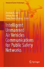 [PDF]Intelligent Unmanned Air Vehicles Communications for Public Safety Networks