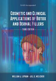 [AME]Cosmetic and Clinical Applications of Botox and Dermal Fillers, 3rd Edition