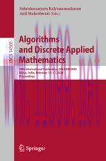 [PDF]Algorithms and Discrete Applied Mathematics: 10th International Conference, CALDAM 2024, B...