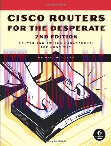[FOX-Ebook]Cisco Routers for the Desperate, 2nd Edition