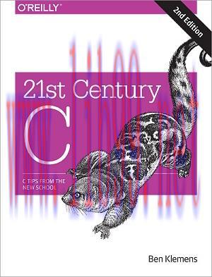[SAIT-Ebook]21st Century C, 2nd Edition