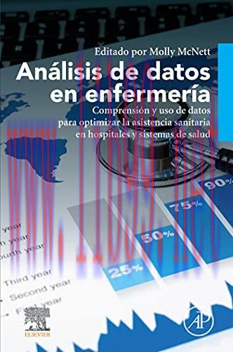 [AME]Análisis de datos en enfermería: Comprensión y uso de datos para optimizar la asistencia s...